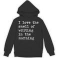 Morning Writing Author Book Journalist Novelist Unisex Hoodie Morning Writing Author Book Journalist Novelist Unisex Hoodie