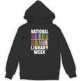 National Library Week 2021 Book Lover Reader Librarian Unisex Hoodie National Library Week 2021 Book Lover Reader Librarian Unisex Hoodie