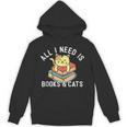 All I Need Is Books And Cats Mom Who Loves Reading Cat Lover Unisex Hoodie