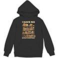 I Have No Shelf Control Book Lover Day Reading Books Library Unisex Hoodie I Have No Shelf Control Book Lover Day Reading Books Library Unisex Hoodie