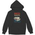 Patriotic Red & Read 4th Of July Book Lover Librarian Unisex Hoodie Patriotic Red & Read 4th Of July Book Lover Librarian Unisex Hoodie