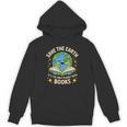 Planet With Books Reader Reading Environmentalist Earth Day Unisex Hoodie Planet With Books Reader Reading Environmentalist Earth Day Unisex Hoodie