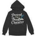Pretend I'm A Book Character Unisex Hoodie
