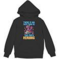 There Is No Such Thing As Too Much Reading Books Dragon Unisex Hoodie There Is No Such Thing As Too Much Reading Books Dragon Unisex Hoodie