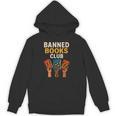 Read Banned Books Club Freely Anti-Censorship Librarian Unisex Hoodie