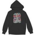 Read Banned Books Gain Forbidden Knowledge Book Enthusiasts Unisex Hoodie Read Banned Books Gain Forbidden Knowledge Book Enthusiasts Unisex Hoodie