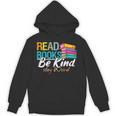 Read Books Be Kind Stay Weird Booklover And Book Reader Unisex Hoodie Read Books Be Kind Stay Weird Booklover And Book Reader Unisex Hoodie