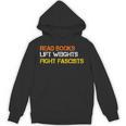 Read Books Lift Weights Fight Fascists Reading Retro Unisex Hoodie