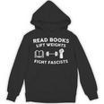 Read Books Lift Weights Fight Fascists Women Retro Men Unisex Hoodie