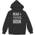Read A Fucking Book T-Shirt Unisex Hoodie