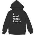 I Read What I Want Banned Books Club For Bibliophile Reading Unisex Hoodie I Read What I Want Banned Books Club For Bibliophile Reading Unisex Hoodie