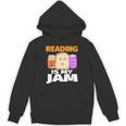 READING IS MY JAM Shirt I Love To Read Books Unisex Hoodie