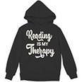 Reading Is My Therapy Book Lover Bookworm Reader Unisex Hoodie