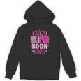 Reading Reader Crazy Book Lady English Teacher Unisex Hoodie