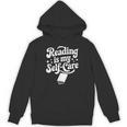 Reading Is My Self-Care Cozy Book Lover Tee Unisex Hoodie