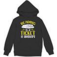 Reading Is A Ticket To Adventure Bookworm Book Reading Unisex Hoodie