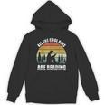 Retro All The Cool Kids Are Reading Book Shirt Vintage Unisex Hoodie Retro All The Cool Kids Are Reading Book Shirt Vintage Unisex Hoodie