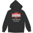 School Librarian Appreciation Don't Read Books Unisex Hoodie School Librarian Appreciation Don't Read Books Unisex Hoodie