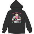 Sloths And Books Saying With Book And Sloth Unisex Hoodie