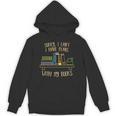 Sorry I Can’t I Have Plans With My Book Books Reading Unisex Hoodie