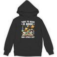 Time To Read A Book And Space Out Astronomy Lover Bookworm Unisex Hoodie Time To Read A Book And Space Out Astronomy Lover Bookworm Unisex Hoodie