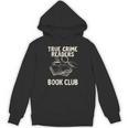 True Crime Readers Book Club Coffee Lovers Unisex Hoodie True Crime Readers Book Club Coffee Lovers Unisex Hoodie