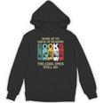 Some Of Us Grew Up Reading Books The Cool Ones Still Do Unisex Hoodie
