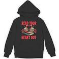 Valentine Book Read Your Heart Out Lover For Teens Kids Unisex Hoodie