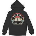 Vintage Retro Take A Look It's In A Book Bookworm Reading Unisex Hoodie Vintage Retro Take A Look It's In A Book Bookworm Reading Unisex Hoodie