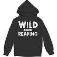 Wild About Reading Book Lover Library Unisex Hoodie