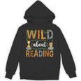 Wild About Reading Reading Books Lovers Reader Librarian Unisex Hoodie