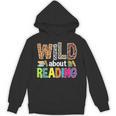 Wild About Reading Library Day Reading Books & Bookworm Unisex Hoodie Wild About Reading Library Day Reading Books & Bookworm Unisex Hoodie