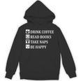 Women's Drink Coffee Read Book Take Naps Books Pajamas Unisex Hoodie Women's Drink Coffee Read Book Take Naps Books Pajamas Unisex Hoodie
