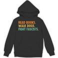 Women's Read Books Walk Dogs Fight Fascists Unisex Hoodie