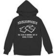 Women's Reader Bibliophobia The Fear Of Running Out Of Books To Read Unisex Hoodie Women's Reader Bibliophobia The Fear Of Running Out Of Books To Read Unisex Hoodie