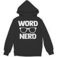 Word Nerd Book Reading Unisex Hoodie Word Nerd Book Reading Unisex Hoodie