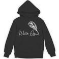 Write On Novelist Book Writer Quill Writing Unisex Hoodie Write On Novelist Book Writer Quill Writing Unisex Hoodie