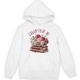 16th Birthday Chapter 16 Teen Girl Book Lover Romance Reader Unisex Hoodie