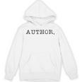Author Book & Blogger Writer Humor Unisex Hoodie Author Book & Blogger Writer Humor Unisex Hoodie