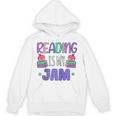 Back To School Book Reader Reading Is My Jam Bookworm Raglan Baseball Tee Unisex Hoodie