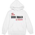 The Book Binder Is Here Unisex Hoodie The Book Binder Is Here Unisex Hoodie