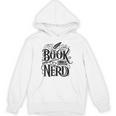 Book Nerd Books Reading Bookworm Bibliophile Unisex Hoodie Book Nerd Books Reading Bookworm Bibliophile Unisex Hoodie