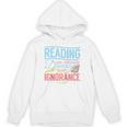 Book Reading Reading Can Seriously Damage Your Ignorance Raglan Baseball Tee Unisex Hoodie