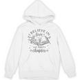 Books I Believe In Love At First Chapter Book Lover Unisex Hoodie Books I Believe In Love At First Chapter Book Lover Unisex Hoodie