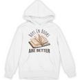 Boys In Books Are Better Unisex Hoodie