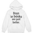Boys In Books Are Just Better Reading Lover Unisex Hoodie