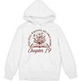 Chapter 19 Book Readers Flower Lovers 19th Birthday Girls Unisex Hoodie Chapter 19 Book Readers Flower Lovers 19th Birthday Girls Unisex Hoodie