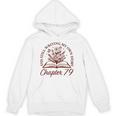 Chapter 79 Book Readers Flower Lovers 79th Birthday Girls Unisex Hoodie Chapter 79 Book Readers Flower Lovers 79th Birthday Girls Unisex Hoodie