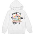 Chapter Forty 1986 40th Birthday Wildflower Book Lover Unisex Hoodie