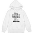 Easily Distracted By Cats & Books Cute Cat Book Lover Unisex Hoodie Easily Distracted By Cats & Books Cute Cat Book Lover Unisex Hoodie